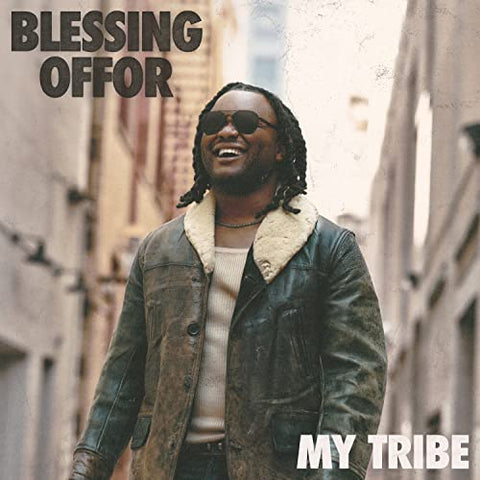 Blessing Offor - My Tribe ((CD))