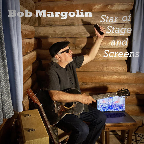 Bob Margolin - Star of Stage and Screens ((CD))