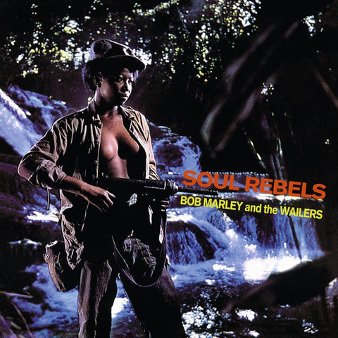 Bob Marley & The Wailers - Soul Rebels ((Vinyl))