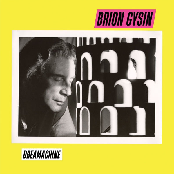 BRION GYSIN - Dreamachine [LP] ((Vinyl))