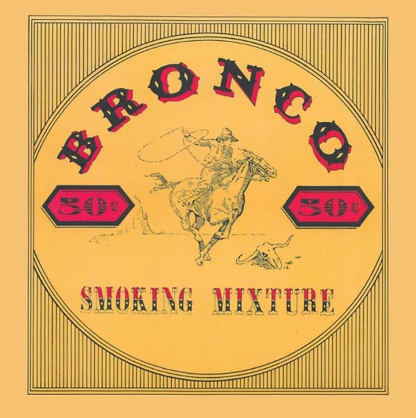 BRONCO - Smoking Mixture ((CD))