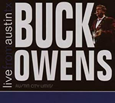Buck Owens - Live From Austin, TX ((CD))