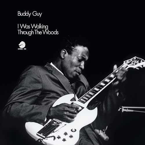 Buddy Guy - I Was Walking Through The Woods (Chess Acoustic Sounds Series) [180G Lp] ((Vinyl))