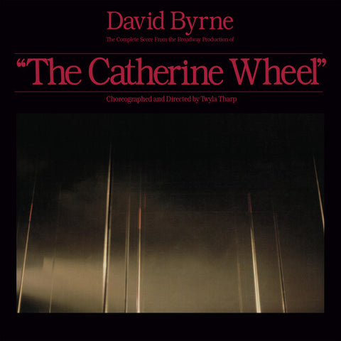 Byrne, David - Complete Score from the Catherine Wheel (RSD 4.22.23) (())