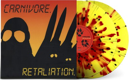 Carnivore - Retaliation: Deluxe Edition (Limited Edition, Yellow W/ Red & Black Splatter Colored Vinyl, Gatefold LP Jacket, Reissue) (2 Lp's) ((Vinyl))