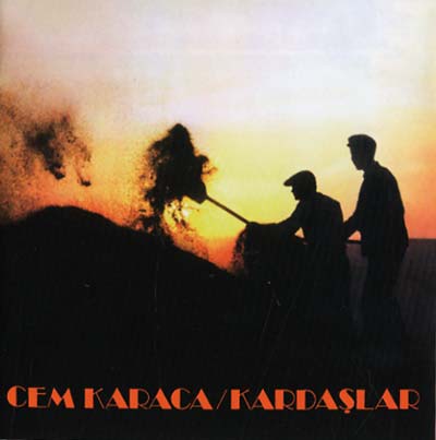 CEM KARACA - Kardaşlar & Apaşlar ((CD))