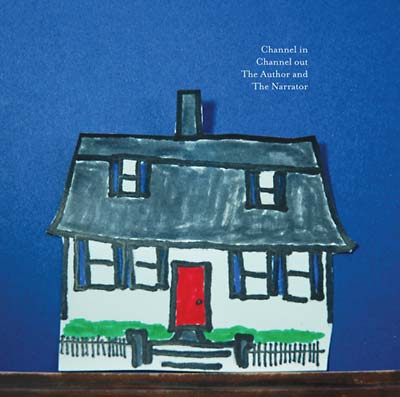 CHANNEL IN CHANNEL OUT - The Author And The Narrator ((CD))