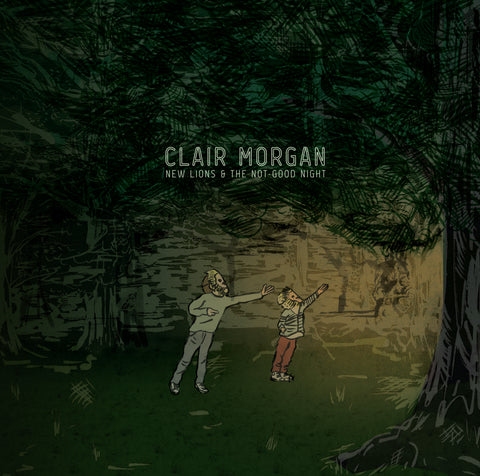 Clair Morgan - New Lions and the Not-Good Night ((CD))