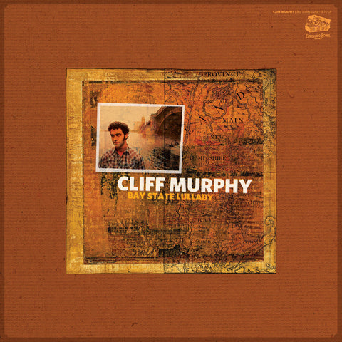 Cliff Murphy - Bay State Lullaby ((Vinyl))