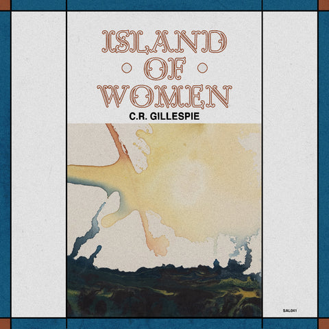 C.R. Gillespie - Island Of Women ((Vinyl))