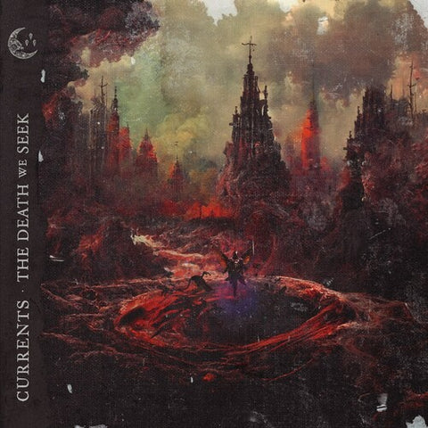 Currents - The Death We Seek ((CD))