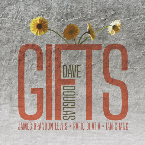 Dave Douglas - GIFTS ((CD))