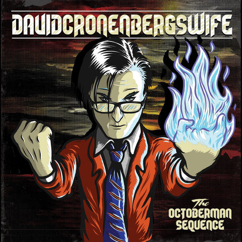 David Cronenberg's Wife - The Octoberman Sequence ((Vinyl))