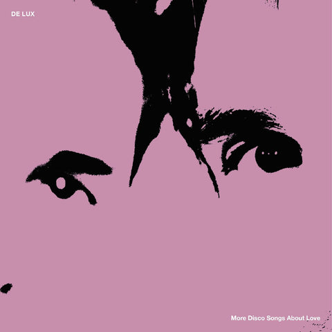 De Lux - More Disco Songs About Love ((CD))