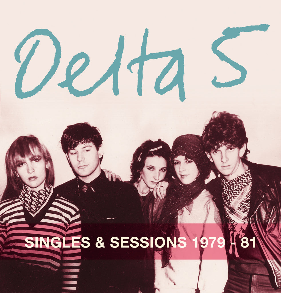 Delta 5 - Singles and Sessions 1979-1981 ((CD))