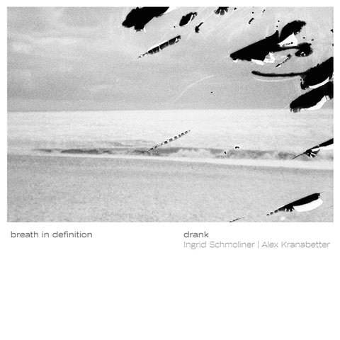 Drank - Breath In Definition ((CD))