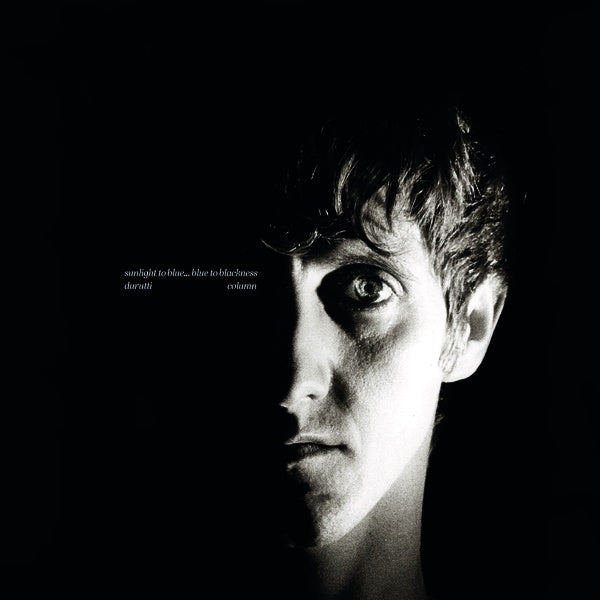 Durutti Column - Sunlight To Blue... Blue To Blackness ((Vinyl))