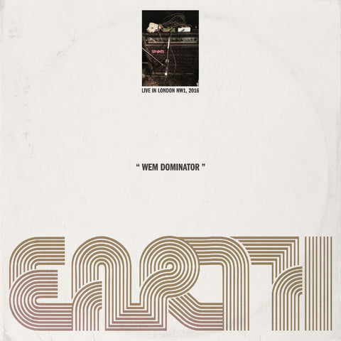 Earth - Wem Dominator (Live In London Nw1 2016) (Indie Exclusive Dark Star Effect Vinyl) ((Vinyl))