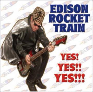 Edison Rocket Train - Yes! Yes!! Yes!!! ((CD))