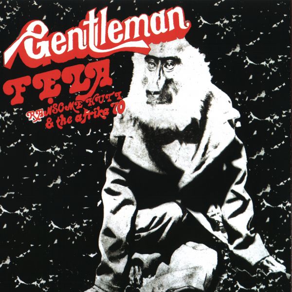 Fela Kuti - Gentleman / Confusion ((World Music))