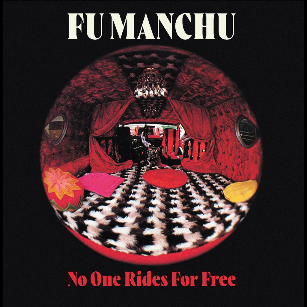 Fu Manchu - No One Rides For Free ((CD))