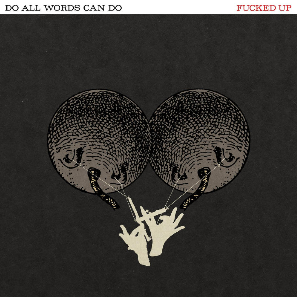 Fucked Up - Do All Words Can Do ((Vinyl))
