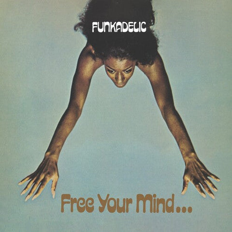 Funkadelic - Free Your Mind... and Your Ass Will Follow ((Vinyl))