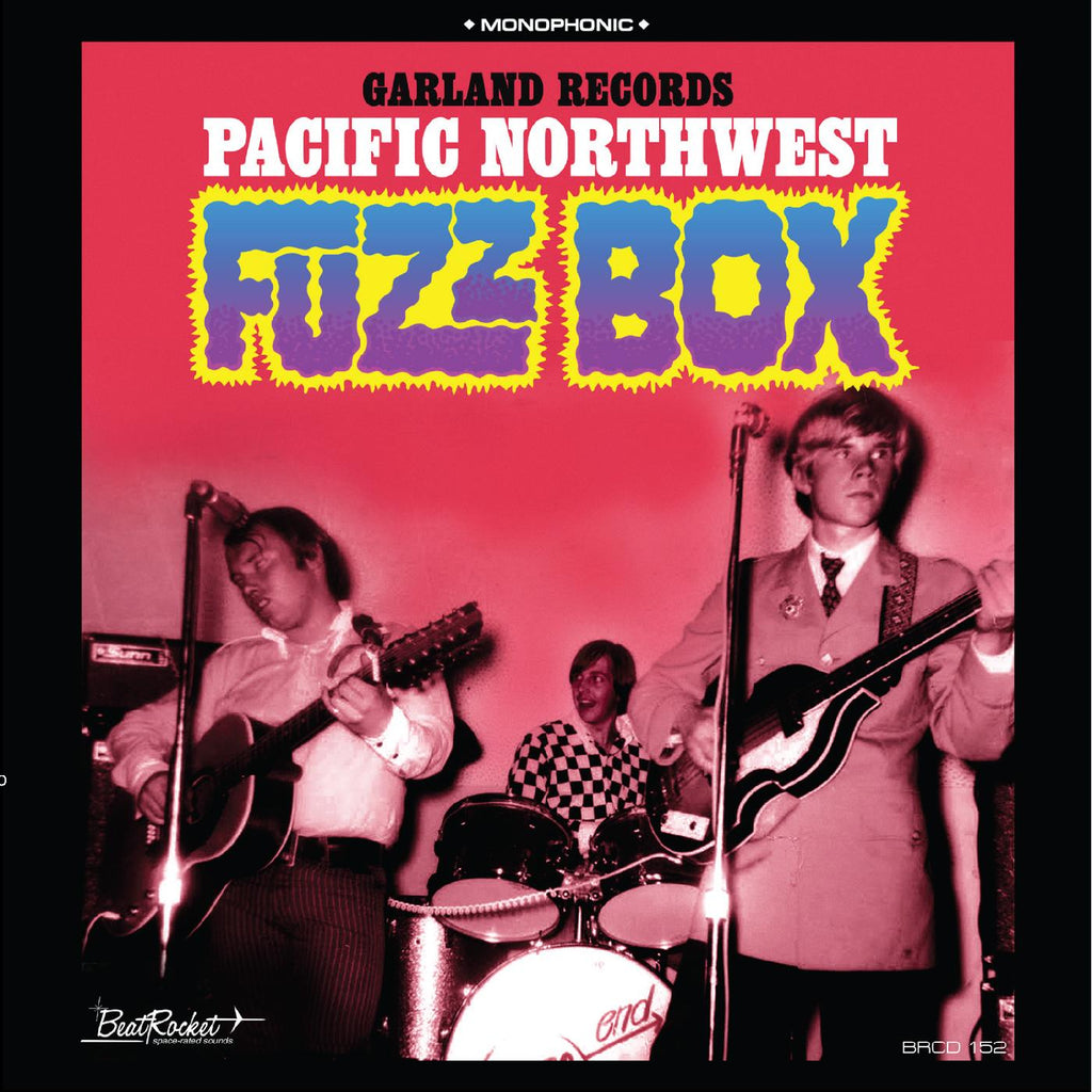 Garland Records - Pacific Northwest Fuzz Box ((CD))