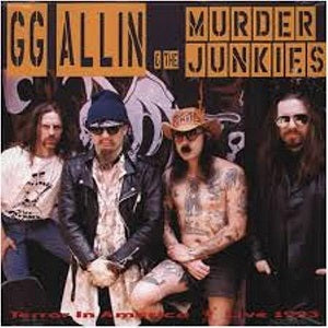 GG & The Murder Junkies Allin - Terror In America ((CD))