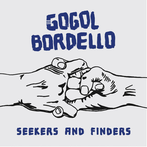 GOGOL BORDELLO - Seekers And Finders (Splatter Vinyl) ((Vinyl))