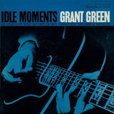 Grant Green - Idle Moments (Blue Note Essentials Series) ((Vinyl))