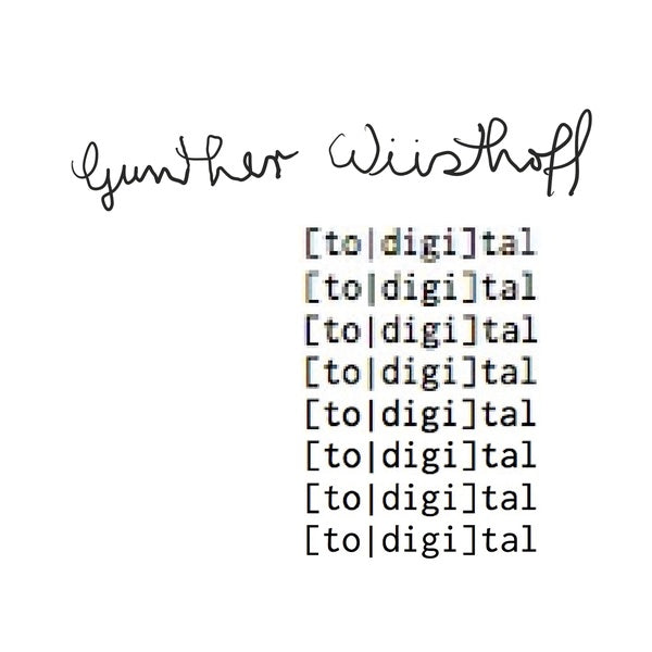 GUNTHER WUSTHOFF - Total Digital ((CD))