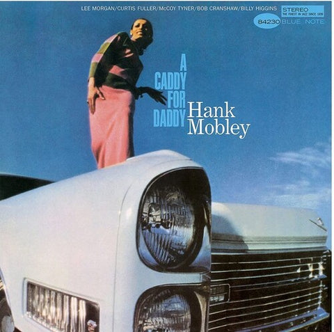 Hank Mobley - A Caddy For Daddy (Blue Note Tone Poet Series) ((Vinyl))