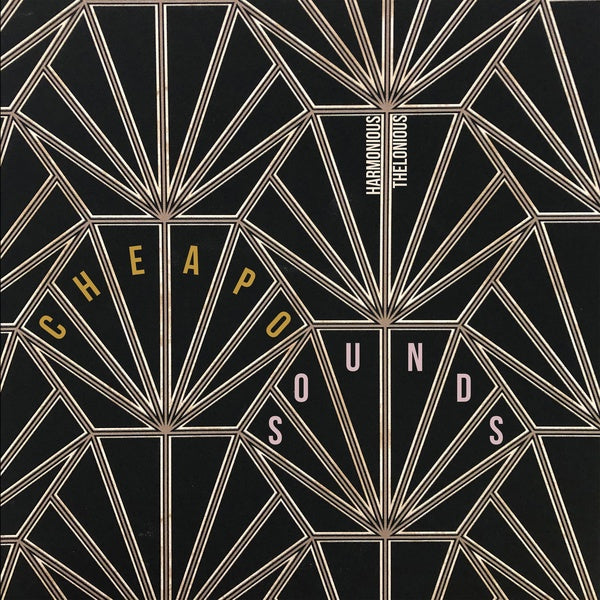 HARMONIOUS THELONIOUS - Cheapo Sounds ((Vinyl))