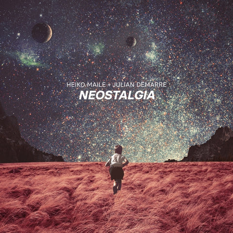 HEIKO MAILE + JULIAN DEMARRE - Neostalgia ((Vinyl))