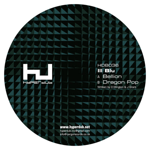 Ill Blu - Bellion/Dragon Pop 12" ((Vinyl))