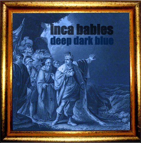 Inca Babies - Deep Dark Blue ((CD))