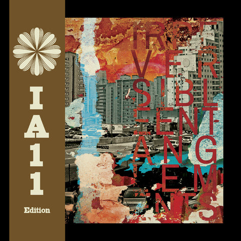 Irreversible Entanglements - Irreversible Entanglements (Ia11 Edition) (Deluxe Edition) ((Vinyl))