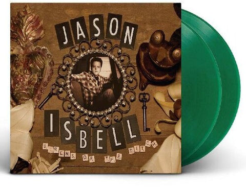 Jason Isbell - Sirens Of The Ditch (Limited Edition, Colored Vinyl, Green, Deluxe Edition) (2 Lp's) ((Vinyl))
