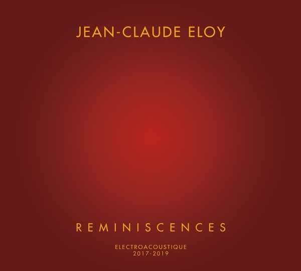 Jean-Claude Eloy - Reminiscences [4CD] ((CD))