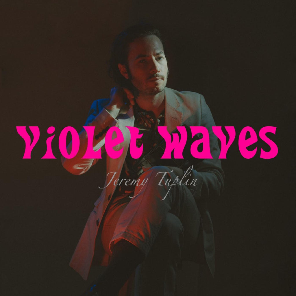 Jeremy Tuplin - Violet Waves ((Vinyl))