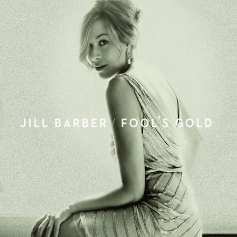 Jill Barber - Fool's Gold ((CD))
