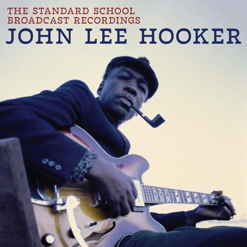 John Lee Hooker - The Standard School Broadcast Recordings ((CD))