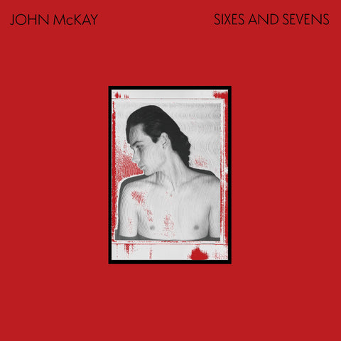 John Mckay - Sixes And Sevens ((CD))