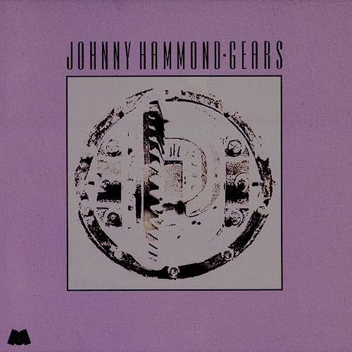 Johnny Hammond - Gears (Jazz Dispensary Series) [LP] ((Vinyl))
