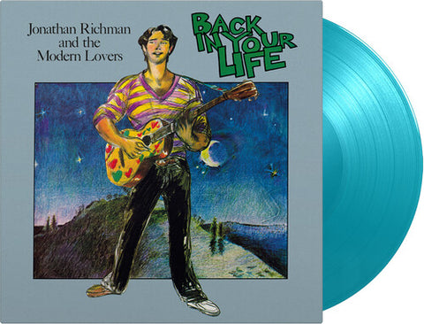 Jonathan Richman & the Modern Lovers - Back In Your Life (Limited Edition, 180 Gram Turquoise Colored Vinyl) [Import] ((Vinyl))