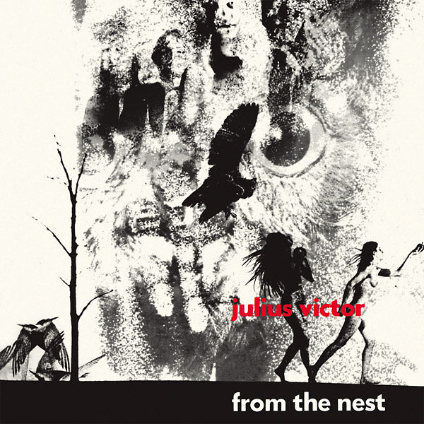 JULIUS VICTOR - From The Nest ((Vinyl))