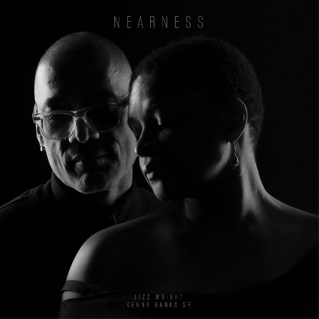 Kenny Banks Sr. Wright Lizz - Nearness ((CD))
