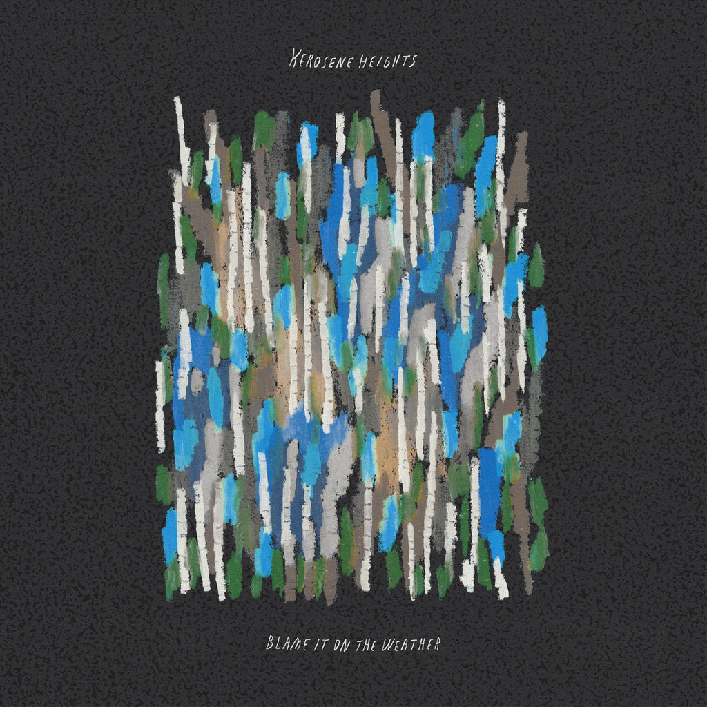 Kerosene Heights - Blame It On The Weather (Watermelon Splash Vinyl) ((Vinyl))
