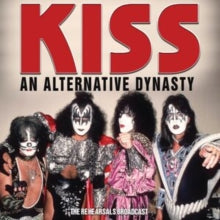 Kiss - An Alternative Dynasty [Import] ((CD))